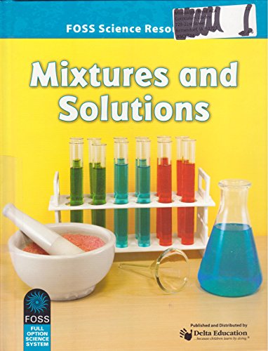 Foss Science Resources Mixtures and Solutions 160902043X Book Cover