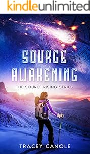 Source Awakening: The Source Rising Series