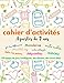 CAHIER D'ACTIVITES A partir de 7 ans: 120 pages de jeux intelligents, coloriages et dessins | Mandalas | Mots mélangés | Mots mêlés | mini BD Comics à ... | Solutions | Grand format 21,59 x 27,94 cm