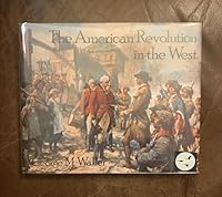 American Revolution in the West 088229279X Book Cover
