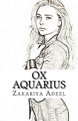 Ox Aquarius: The Combined Astrology Series