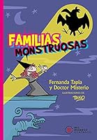 Familias monstruosas (Spanish Edition) 6078683365 Book Cover
