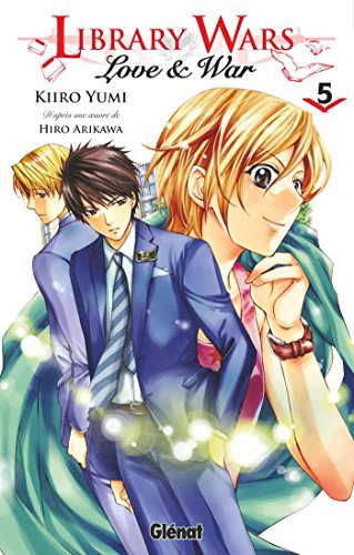 Télécharger Library wars - Love and War - Tome 05 PDF