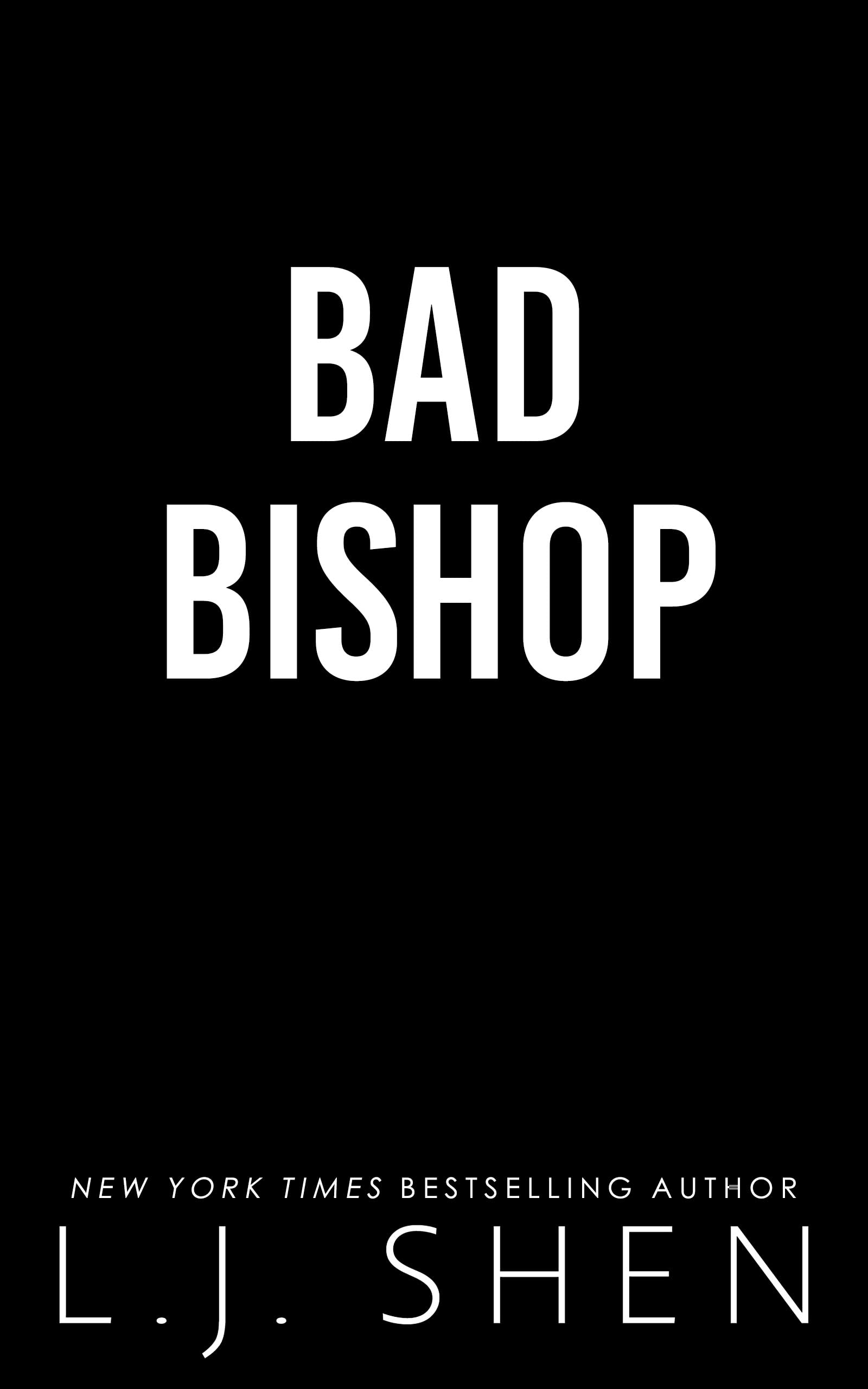 Bad Bishop: Your new favourite dark and steamy romance series (Society of Villains)