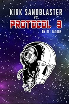 Paperback Kirk Sandblaster vs Protocol 9 Book