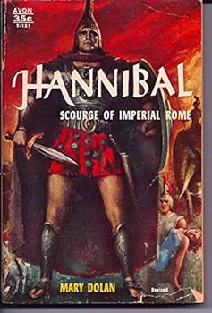 Mass Market Paperback Hannibal: Scourge of Imperial Rome (Revised ed.) (Avon T-151) Book