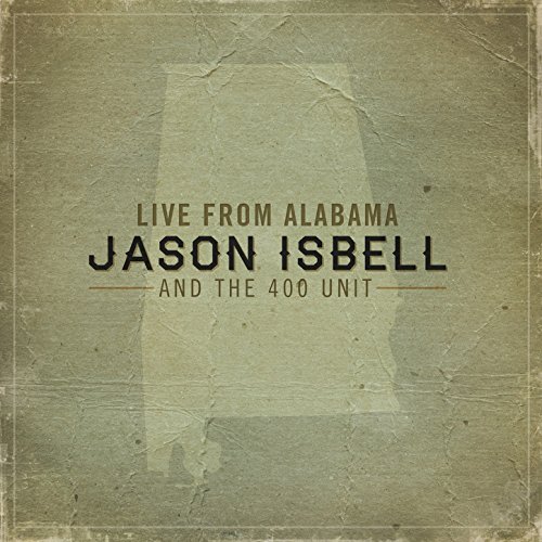 Jason Isbell and the 400 Unit