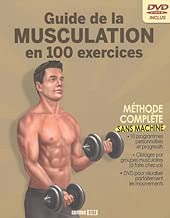 Download Guide de la musculation en 100 exercices : Sans machine (1DVD) PDF