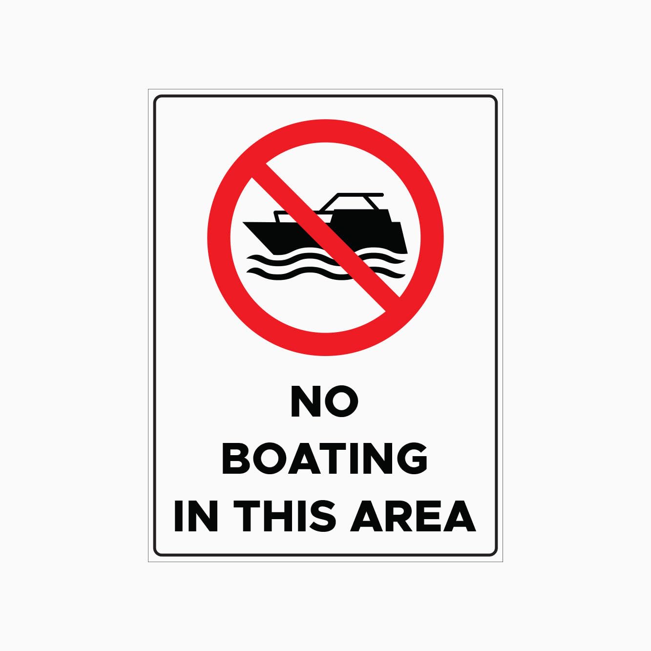 NO BOATING IN THIS AREA Sign Prohibition Metal Tin Sign 8 x 12 inch for Industrial & Commercial Series