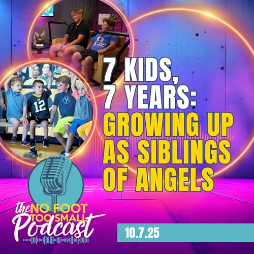7 Kids, 7 Years: Growing Up as Siblings of Angels