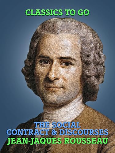Cover of The Social Contract & Discourses (Classics To Go)