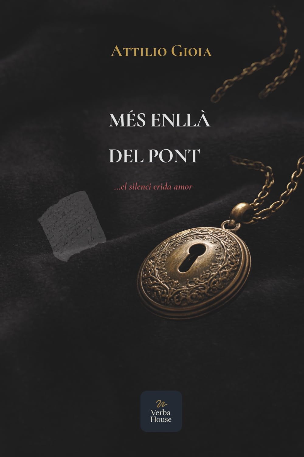 MÉS ENLLÀ DEL PONT: …el silenci crida amor (NON ERA AMORE)