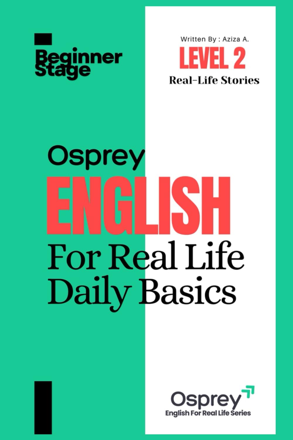Osprey English For Real Life Daily Basics (Level 2)