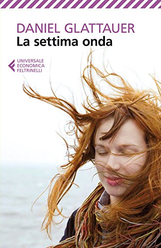 La settima onda (Le ho mai raccontato del vento del Nord Vol. 8016) (Italian Edition)