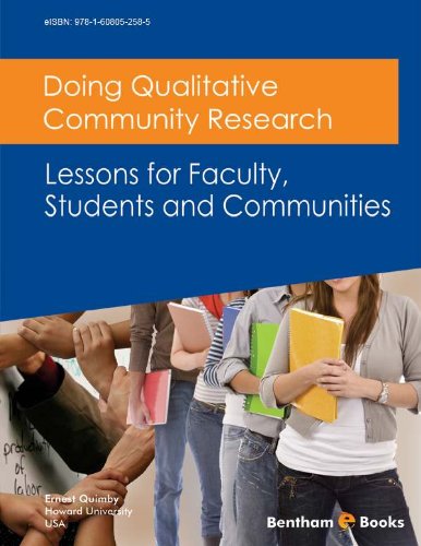 Doing Qualitative Community Research: Lessons for Faculty, Students and ...