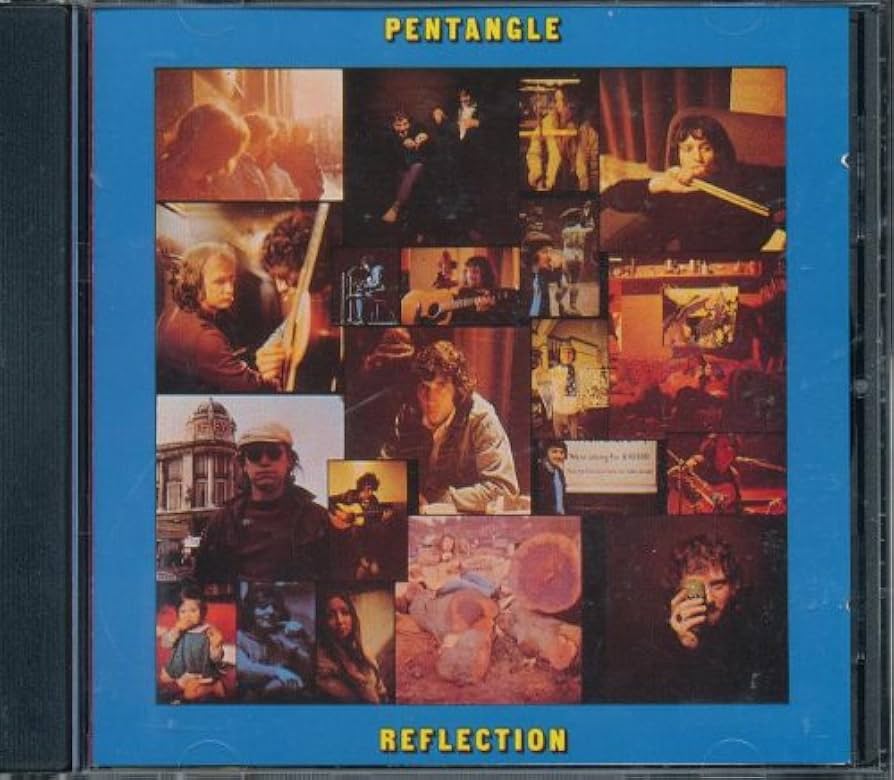 PENTANGLE★Reflection UK Transatlantic オリ PENTANGLE☆Reflection UK Transatlantic オリ PENTANGLE