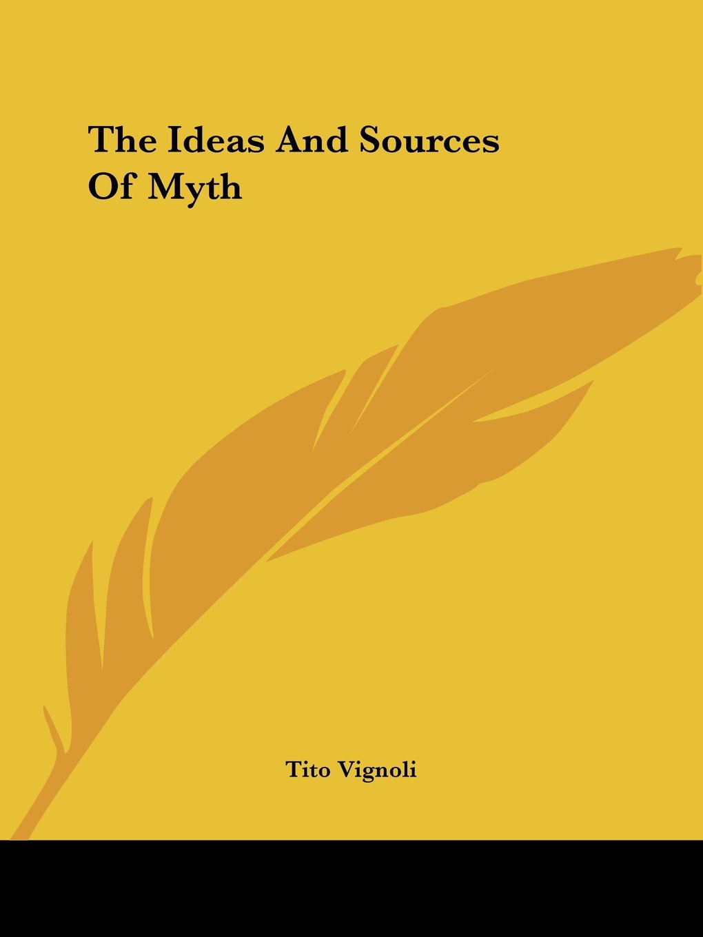 The Ideas And Sources Of Myth