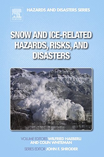 Snow and Ice-Related Hazards, Risks, and Disasters (Hazards and Disasters)