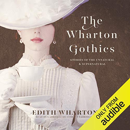 Page de couverture de The Wharton Gothics