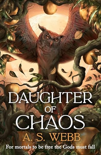 Webb, A. S.: Daughter of Chaos