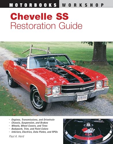 Chevelle SS Restoration Guide (Motorbooks Workshop)