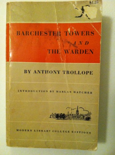 Barchester Towers and The Warden (Modern Librar... B000NPRGX6 Book Cover