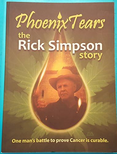 Phoenix Tear the Rick Simpson Story