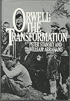 Orwell: The Transformation 0394473949 Book Cover