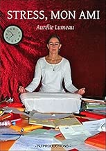 Download Stress, mon ami PDF