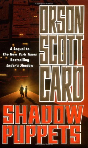 Shadow Puppets (Ender, Book 7) by Card, Orson S... B00C7EVBIC Book Cover