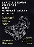 Early Pithouse Villages of the Mimbres Valley and Beyond: The McAnally and Thompson Sites in Their Cultural and Ecological Contexts (Papers of the Peabody Museum)