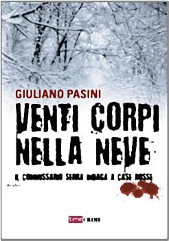 Hardcover Venti corpi nella neve [Italian] Book
