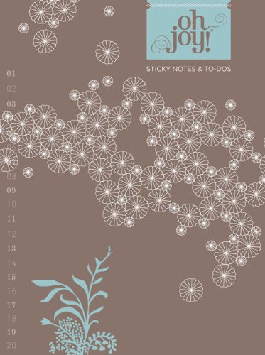 Oh Joy! Notes and To-Dos