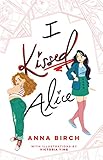I Kissed Alice