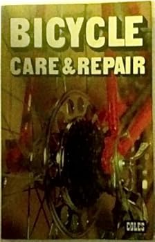 Unknown Binding Bicycle care & repair Book