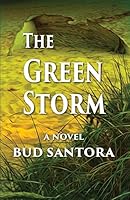 The Green Storm 0991107519 Book Cover