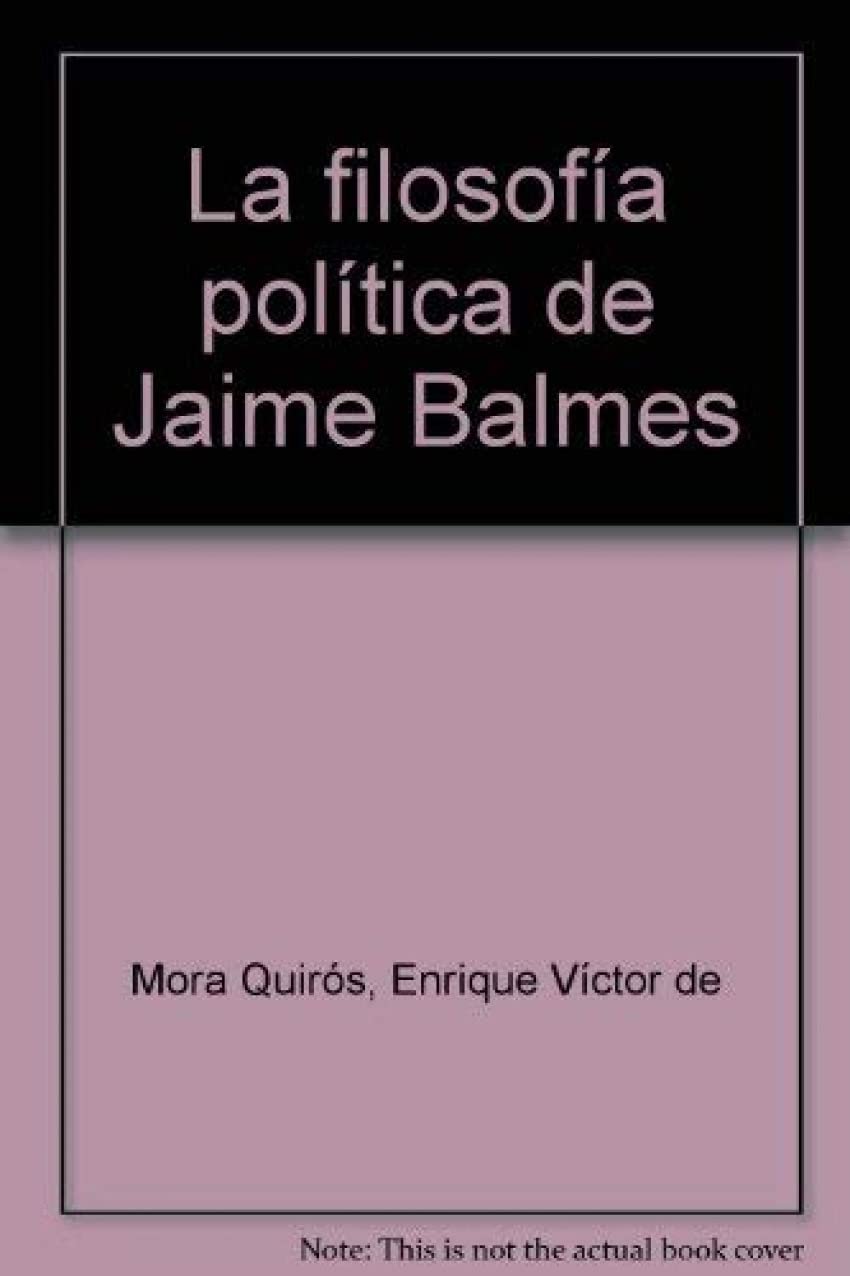La filosofía política de Jaime Balmes