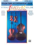 String Festival Solos - Violin, Volume I: Piano Accompaniment (English Edition)