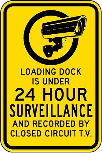8x12 Inch Round Clock Loading Dock Video Monitoring Plate, Warehouse notice declaring continuous camera recording covering goods handling platform zones