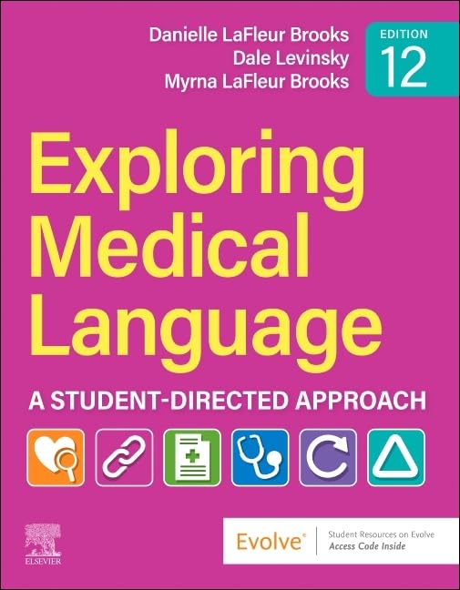 Exploring Medical Language: A Student-Directed Approach: LaFleur