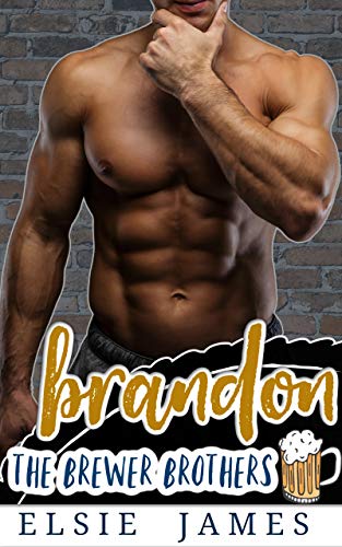 Brandon: Friends to Lovers Curvy Girl Romance (The Brewer Brothers Book 1) by [Elsie James]