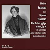  Otello: Romance du Saule: Assisa à piè d’un salice (Sigismond Thalberg: Op. 70, No. 18 after Gioachino Rossini)
