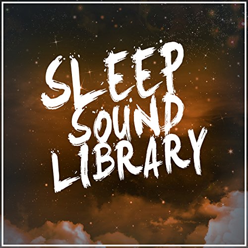 Sleep Library Amazon Music - Sleep Sound Libraryć®Sleep Sound Library - Amazon.co.jp