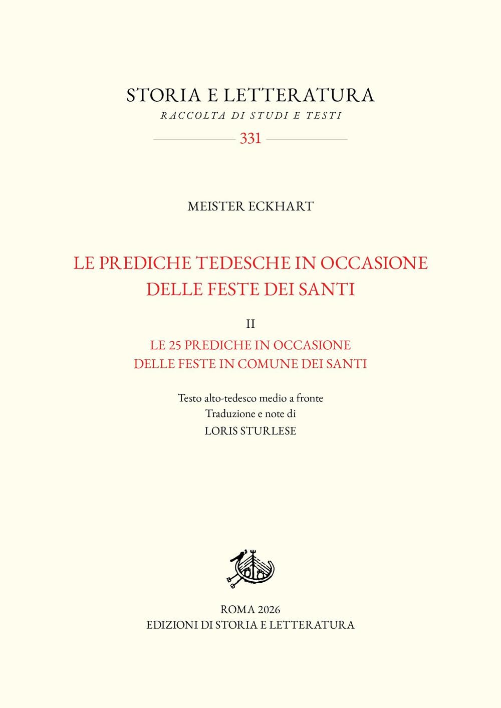 Le prediche tedesche in occasione delle feste dei santi. Le 25 prediche in occasione delle feste in comune dei santi (Vol. 2)