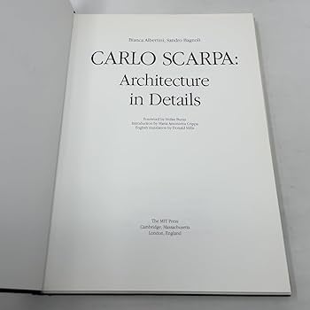 Amazon | Carlo Scarpa: Architecture in Details | Albertini, Bianca