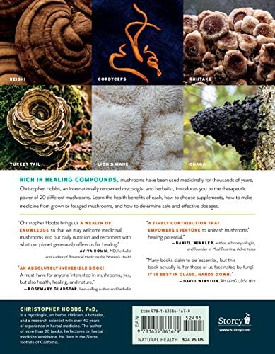 Christopher Hobbs's Guide to Medicinal Mushrooms: Boost Immunity, Improve Memory, Fight Cancer, and Expand Your Consciousness: Boost Immunity, Improve ... Stop Infection, and Expand Your Consciousness