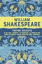 William Shakespeare. Teatro selecto (Clásica)