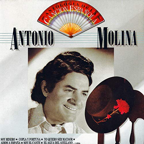 Antolog a De La Canci n Espa ola Antonio Molina By Antonio Molina On antolog-a-de-la-canci-n-espa-ola-antonio-molina-by-antonio-molina-on
