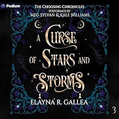 A Curse of Stars and Storms Audiolivro Por Elayna R. Gallea capa