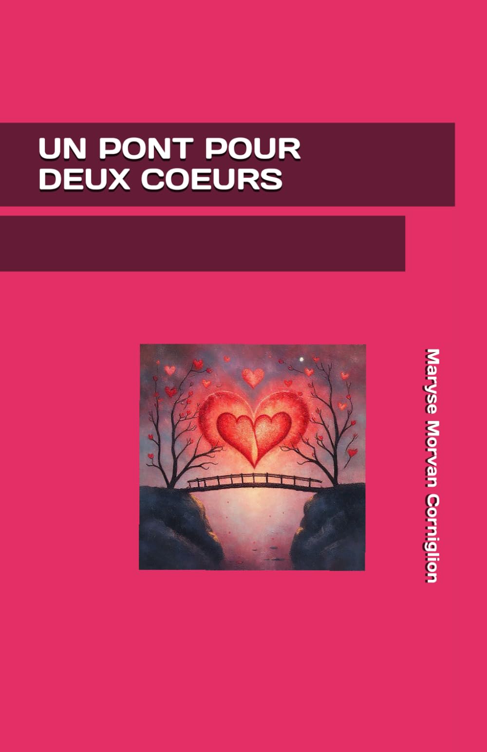 Un pont pour deux coeurs